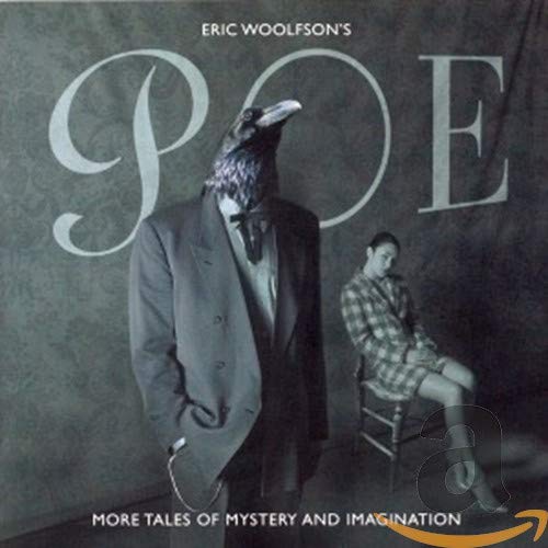 WOOLFSON,ERIC - POE: MORE TALES OF MYSTERY AND IMAGINATION (CD)