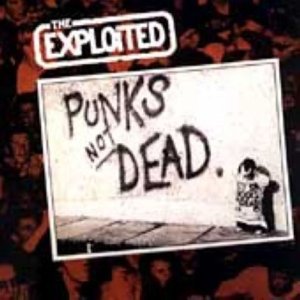 EXPLOITED - PUNKS NOT DEAD