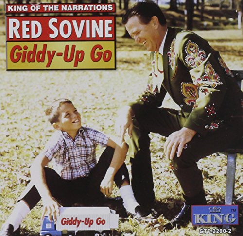 SOVINE,RED - GIDDY UP GO (CD)