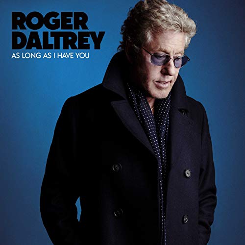 DALTREY, ROGER - AS LONG AS I HAVE YOU (CD)