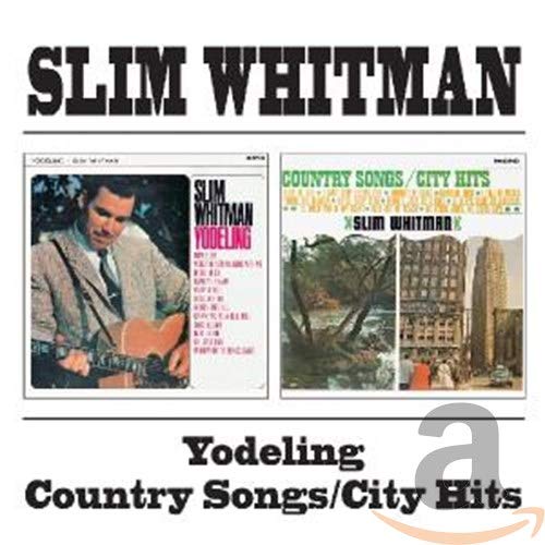 WHITMAN,SLIM - YODELING / COUNTRY SONGS / CITY HITS (REMASTERED) (CD)