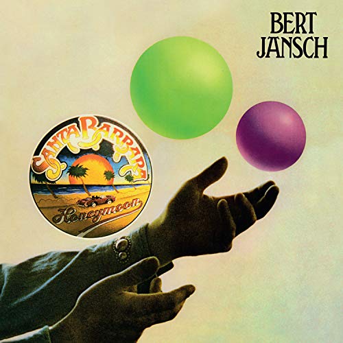 BERT JANSCH - SANTA BARBARA HONEYMOON (VINYL)