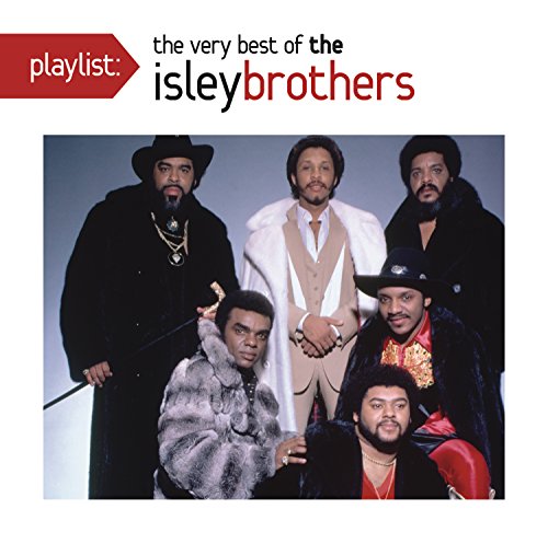 THE ISLEY BROTHERS - PLAYLIST: THE VERY BEST OF THE ISLEY BROTHERS (CD)