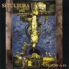 SEPULTURA - CHAOS A.D.