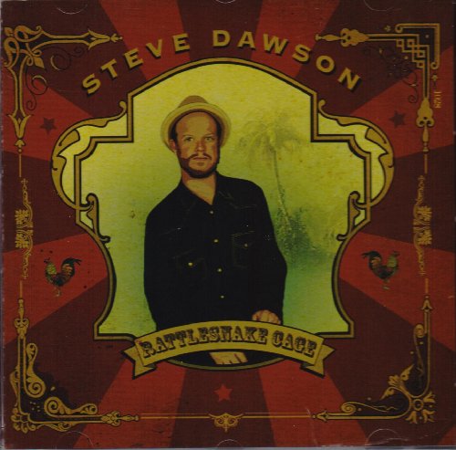 DAWSON, STEVE - RATTLESNAKE CAGE (CD)