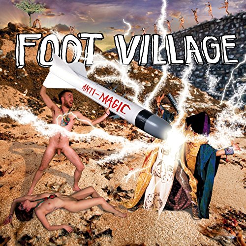 FOOT VILLAGE - ANTI-MAGIC (CD)