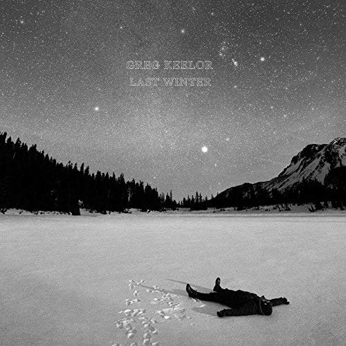 GREG KEELOR - LAST WINTER (VINYL)