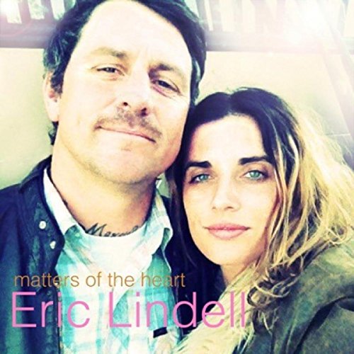 ERIC LINDELL - MATTERS OF THE HEART (CD)