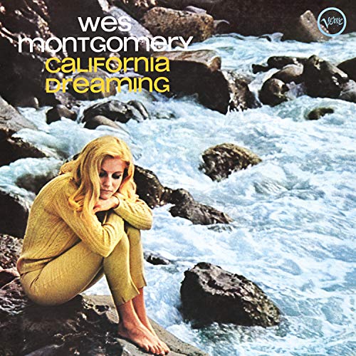 MONTGOMERY, WES - CALIFORNIA DREAMING [LP]