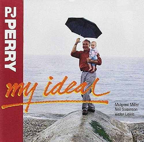 P.J. PERRY - MY IDEAL