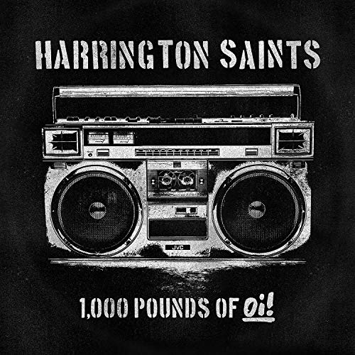 HARRINGTON SAINTS - 1000 POUNDS OF OI! (VINYL)