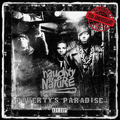 NAUGHTY BY NATURE - POVERTY'S PARADISE (VINYL)