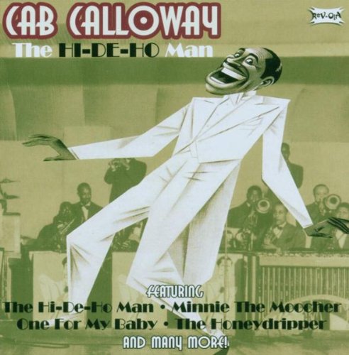 CALLOWAY, CAB - HI-DE-HO MAN (RI) (CD)