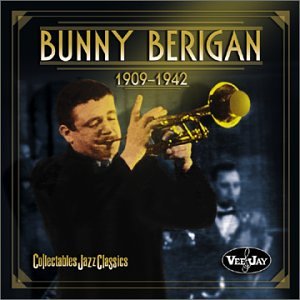 BERIGAN, BUNNY - 1909-1942: FLAT FOOT FLOOGIE (CD)