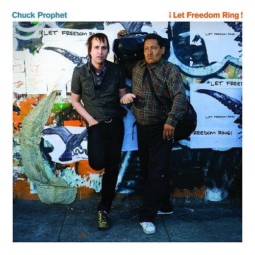 PROPHET, CHUCK - ILET FREEDOM RING! (VINYL)