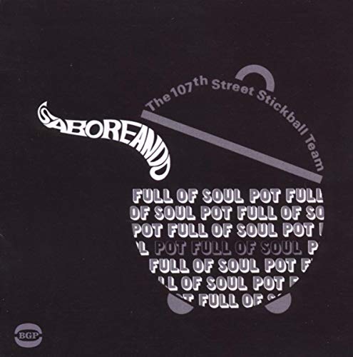 VARIOUS ARTISTS - 107TH STREET STICKBALL TEAM: SABOREANDO / VARIOUS (CD)