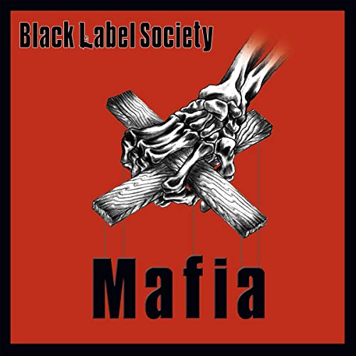 BLACK LABEL SOCIETY - MAFIA (OPAQUE RED VINYL)