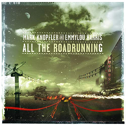 KNOPFLER,MARK / HARRIS,EMMYLOU - ALL THE ROADRUNNING (CD)