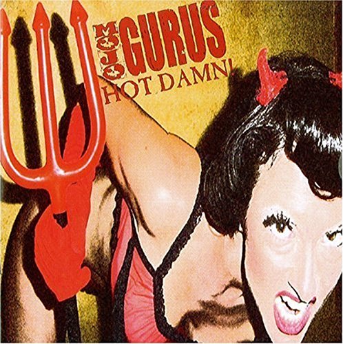 MOJO GURUS - HOT DAMN! (CD)