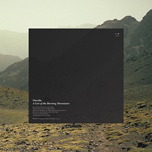 ONEIDA - LIST OF THE BURNING MOUNTAINS (VINYL)