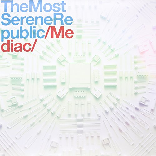 THE MOST SERENE REPUBLIC - MEDIAC [LP]