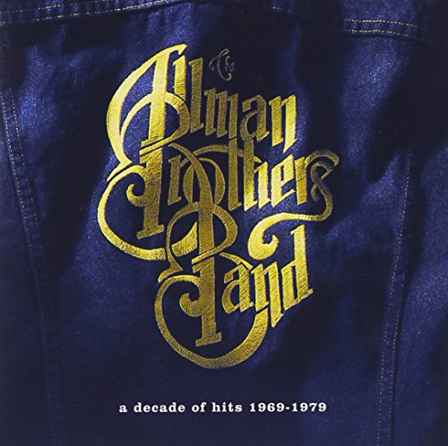 ALLMAN BROTHERS BAND - DECADE OF HITS (1969-1979)