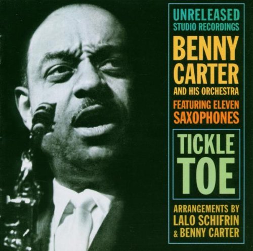 CARTER, BENNY - TICKLE TOE (CD)