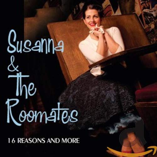 SUSANNA & THE ROOMATES - 16 REASONS AND MORE (30 DOO WOP & TEEN POP SELECTIONS) (CD)