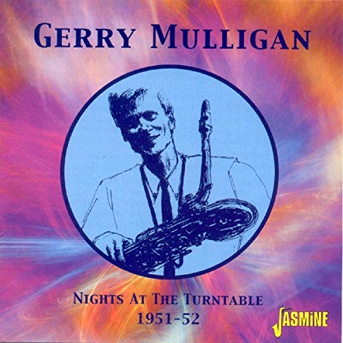 MULLIGAN,GERRY - NIGHTS AT THE TURNTABL (CD)