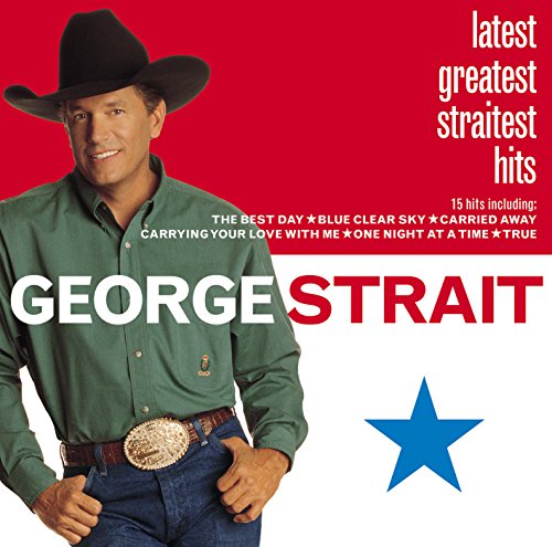 STRAIT,GEORGE - LATEST GREATEST STRAITEST HITS (CD)