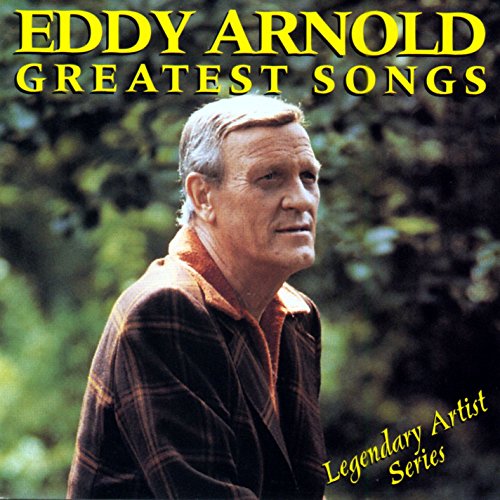 EDDY ARNOLD - GREATEST SONGS (CD)