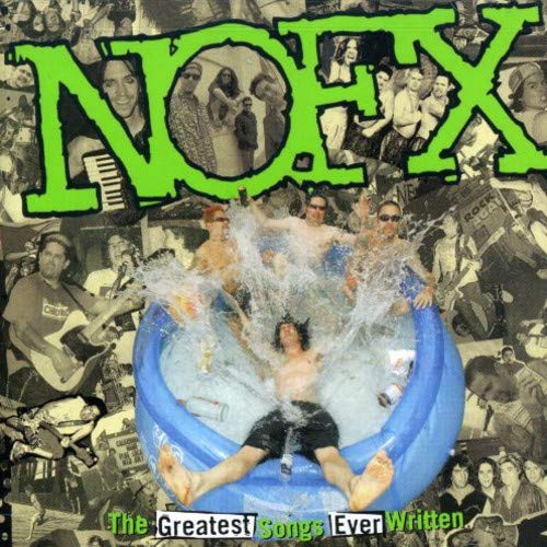 NOFX - GREATEST SONGS EVER WRITTEN BY US (CD)