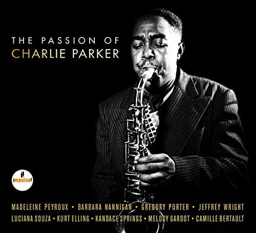 SOUNDTRACK - THE PASSION OF CHARLIE PARKER (CD)
