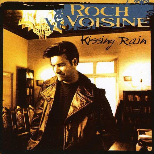 VOISINE, ROCH - KISSING RAIN (CD)