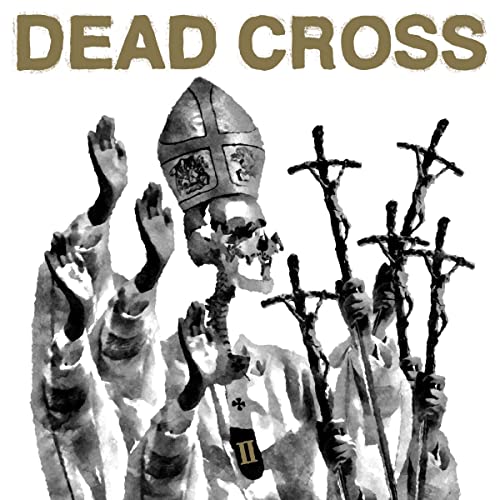 DEAD CROSS - II (VINYL)