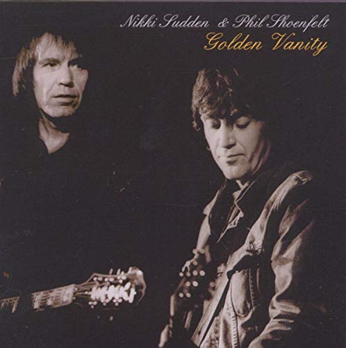 SUDDEN,NIKKI / SHOENFELT,PHIL - GOLDEN VANITY (CD)