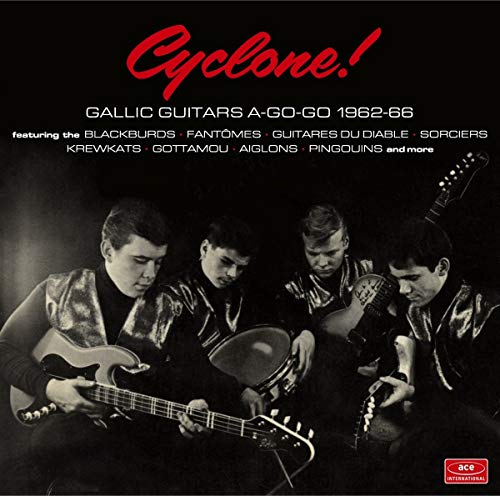 VARIOUS ARTISTS - CYCLONE! GALLIC GUITARS A-GO-GO 1962-66 (CD)