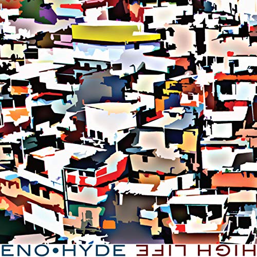 ENO & HYDE - HIGH LIFE (VINYL)