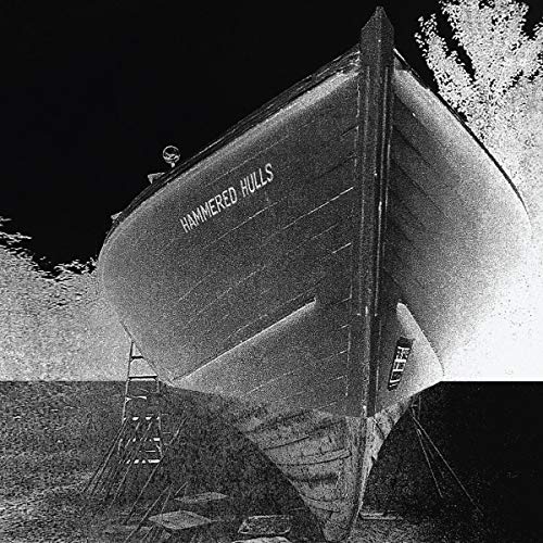 HAMMERED HULLS - HAMMERED HULLS (VINYL)