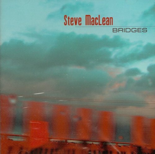 MACLEAN, STEVE - BRIDGES (CD)