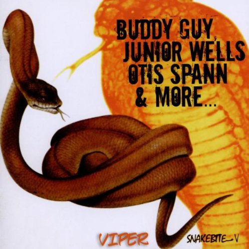 BUDDY GUY - VIPER: SNAKEBITE V (CD)