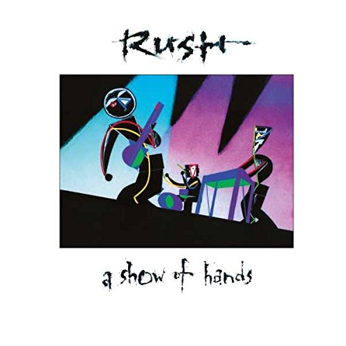 RUSH - SHOW OF HANDS (200G VINYL/DL CARD)