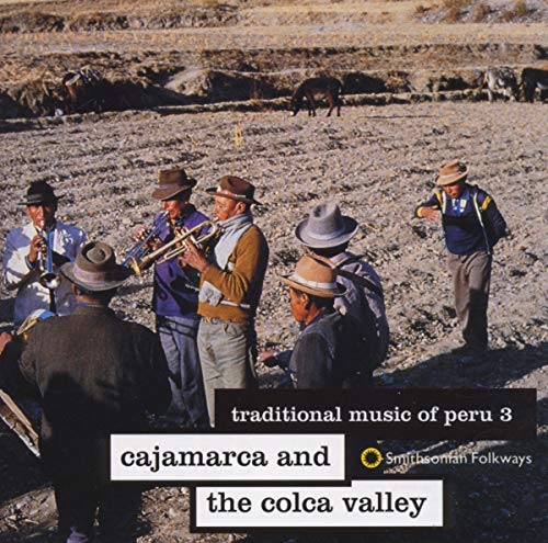 VARIOUS ARTISTS - TRADITIONAL MUSIC OF PERU 3: CAJAMARCA / VAR (CD)