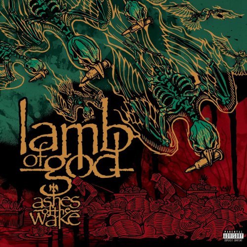 LAMB OF GOD - ASHES OF THE WAKE