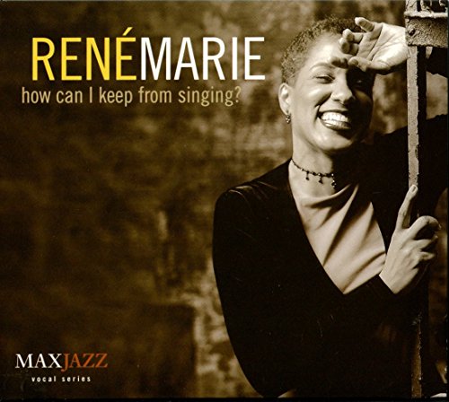 REN MARIE - HOW CAN I KEEP FROM SINGING? (CD)