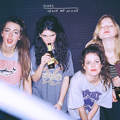 HINDS - LEAVE ME ALONE (CD)