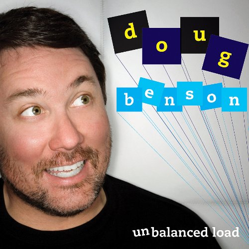 DOUG BENSON - UNBALANCED LOAD (CD)