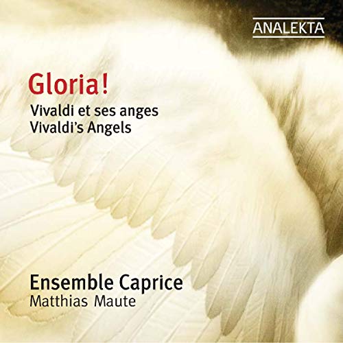 VIVALDI, ANTONIO - GLORIA! VIVALDI ET SES ANGES / VIVALDI'S ANGELS (CD)