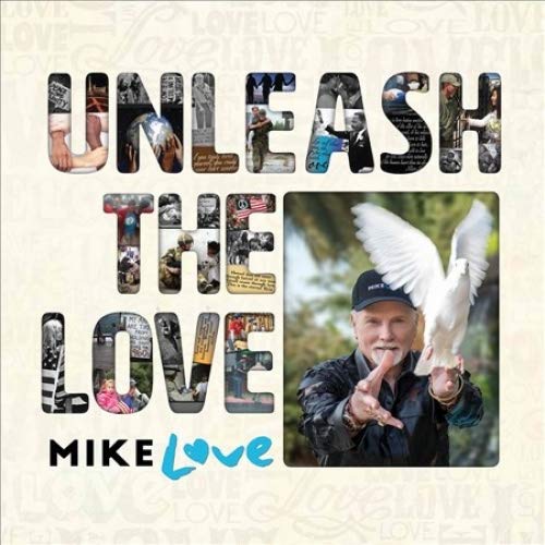 LOVE,MIKE - UNLEASH THE LOVE (2CD) (CD)