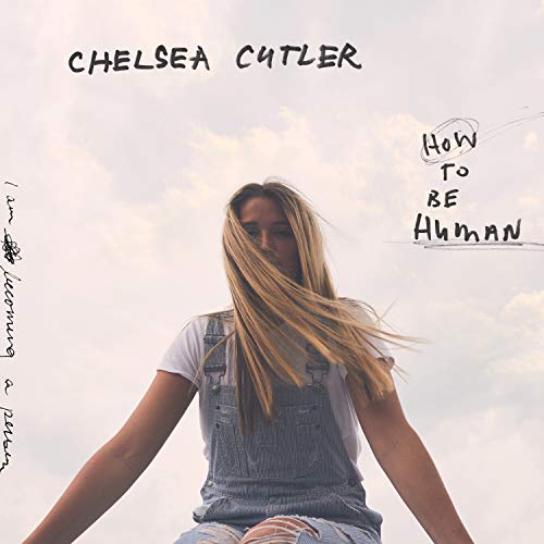 CUTLER, CHELSEA - HOW TO BE HUMAN (CD)